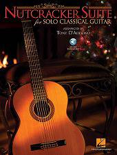 Nutcracker Suite for Solo Classical Guitar