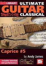 Ultimate Guitar: Shredding Classical, Caprice #5