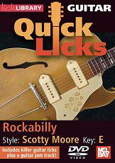 Quick Licks@SCOTTY MOORE: Rockabilly, Key of E