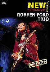 ROBBEN FORD Trio@Paris Concert Revisited<BR>